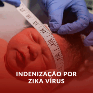 Indenização por Zika Vírus: Entenda Seus Direitos e Busque Justiça