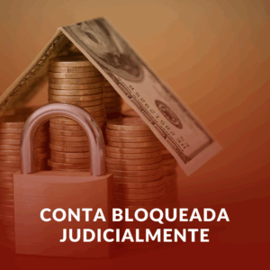 Conta Bloqueada Judicialmente: É Possível Abrir Outra Conta Sem Violar a Lei?