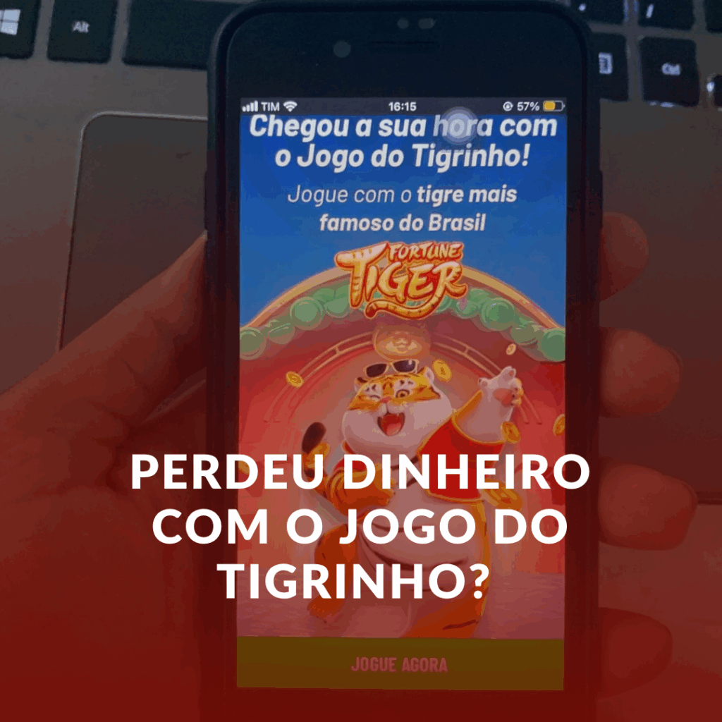 Perdeu Dinheiro com o Jogo do Tigrinho? Veja o Que Diz a Lei
