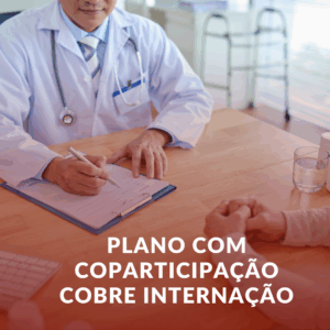 Plano com Coparticipação Cobre Internação? Entenda Seus Direitos!