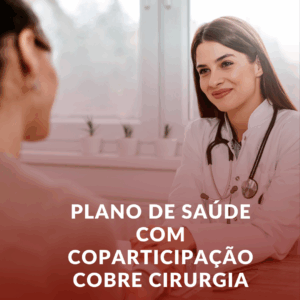Plano de Saúde com Coparticipação Cobre Cirurgia? Entenda Seus Direitos!