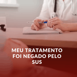 Meu Tratamento Foi Negado pelo SUS: O Que Fazer? Advogado em Uberlândia Explica