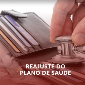 Reajuste Abusivo de Plano de Saúde: Seus Direitos na Jurisprudência