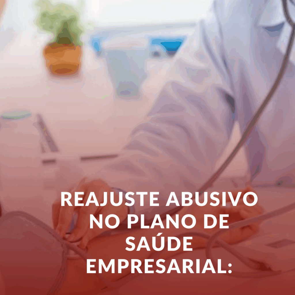 Seu plano de saúde subiu muito? Entenda o reajuste e saiba como buscar seus direitos