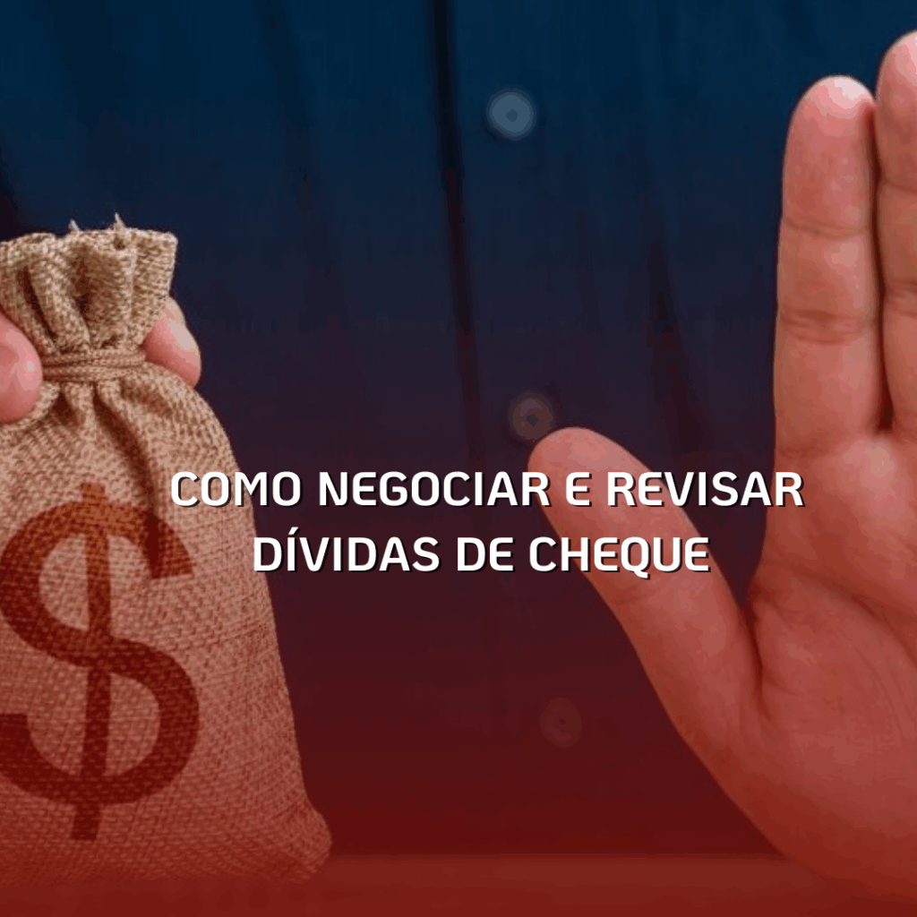 Como Negociar e Revisar Dívidas de Cheque Especial em São Paulo: Um Guia da Caetano Andrade Advocacia