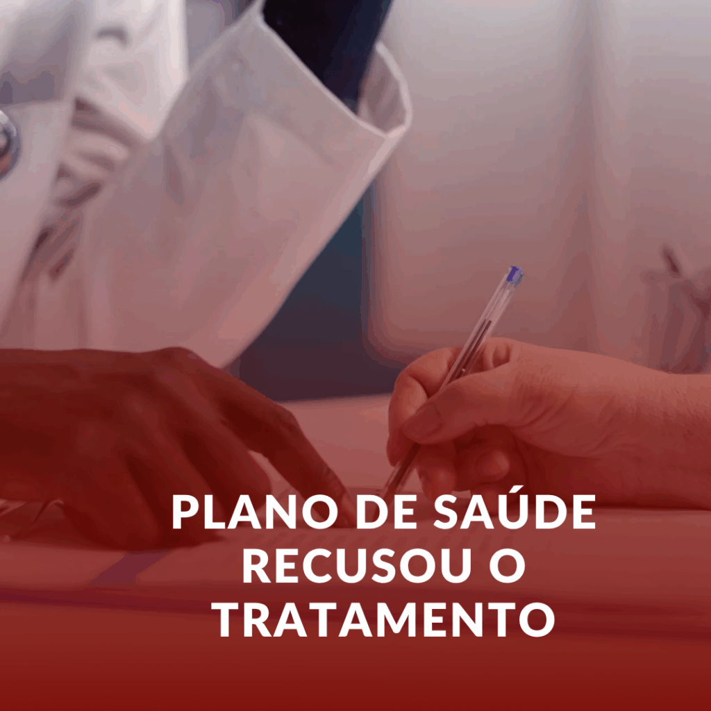 Plano de Saúde Recusou o Tratamento? Veja o que a Lei Garante ao Paciente!