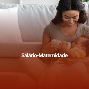 Salário-Maternidade: Guia Completo para Trabalhadoras de Uberaba